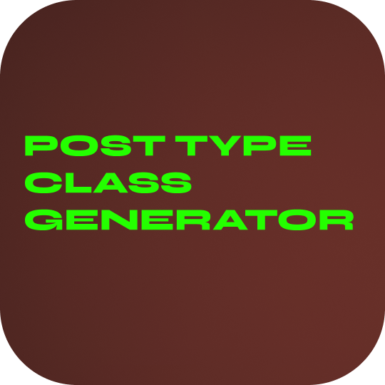 Post Type Class Generator